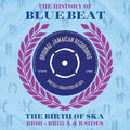 History Of Blue Beat: Bb101 Bb125 A&b Sides / Var - History Of Blue Beat: Bb101 Bb125 A&b Sides / Var - Music CD