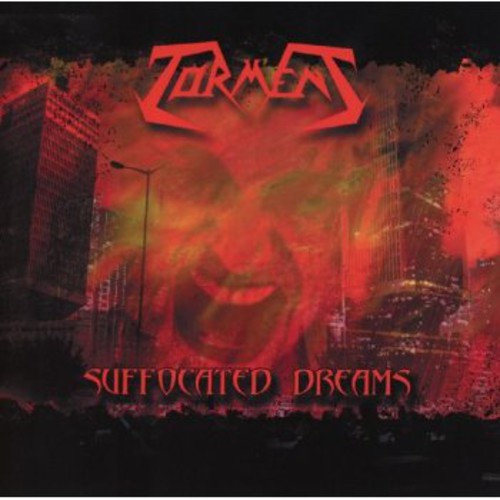 Torment - Suffocated Dreams - Music CD