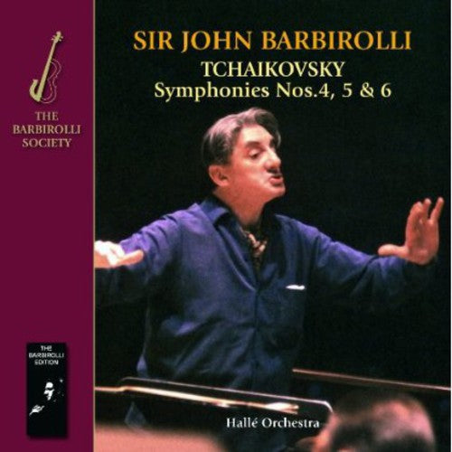 Halle Orchestra Sir John Barbirolli - Tchaikovsky: Symphonies 4 5 & 6 - Music CD
