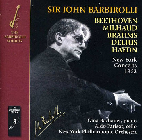 New York Po Sir John Barbirolli - New York Concerts 1962-brahms Beethoven Milhaud - Music CD