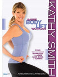 Kathy Smith: Barre Body Lift Workout - Kathy Smith: Barre Body Lift Workout - DVD