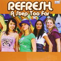 Refreshments - Step Too Far