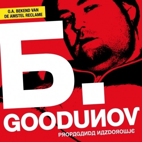 Goodunov,boris - Propaganda Nazdrowje