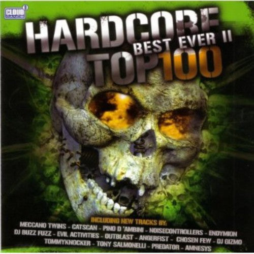 Hardcore Top 100 Best Ever 2 - Hardcore Top 100 Best Ever 2 - Music CD