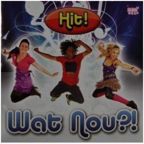 Hit - Wat Nou!? - Music CD
