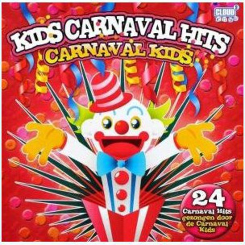 Kids Carnaval Hits - Kids Carnaval Hits - Music CD