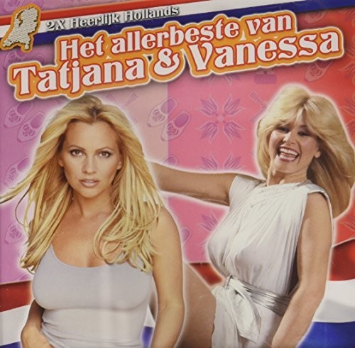 Vanessa/tatjana - Het Allerbeste Van - Music CD