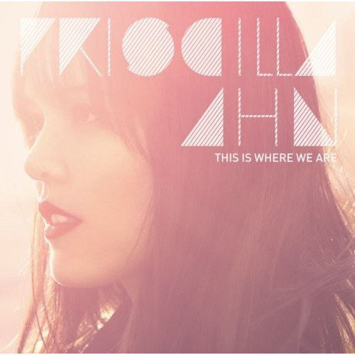 Ahn,priscilla - This Is Where We Are - Music CD