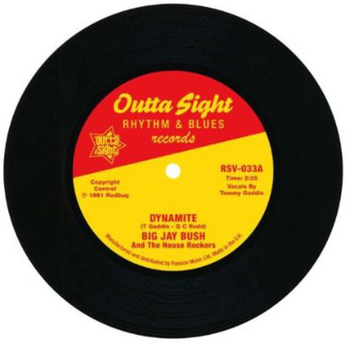 Big Jay Bush - Dynamite / I Get The Feeling - Vinyl Record