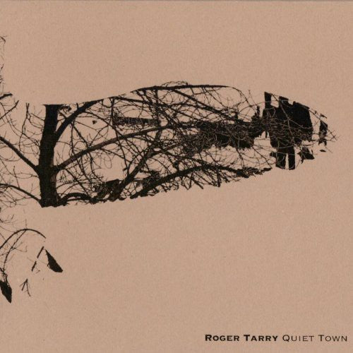 Tarry,roger - Quiet Town - Music CD