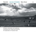 Sinan,marc - Hasretim-journey To Anatolia - Music CD