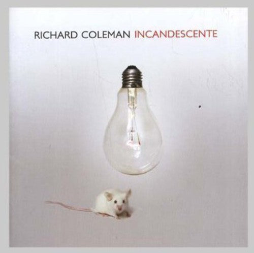 Coleman,richard - Incandescente - Music CD