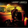 Lamarca,laurent - Nouvelle Frache - Music CD