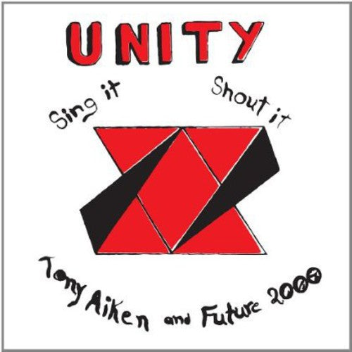 Aiken,tony - Unity Sing It Shout It - Music CD