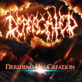 Deprecated - Deriding His Creation - Music CD