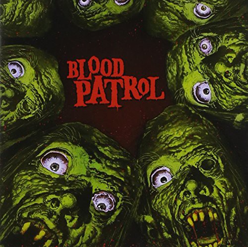 Blood Patrol - From Beyond & Below - Music CD
