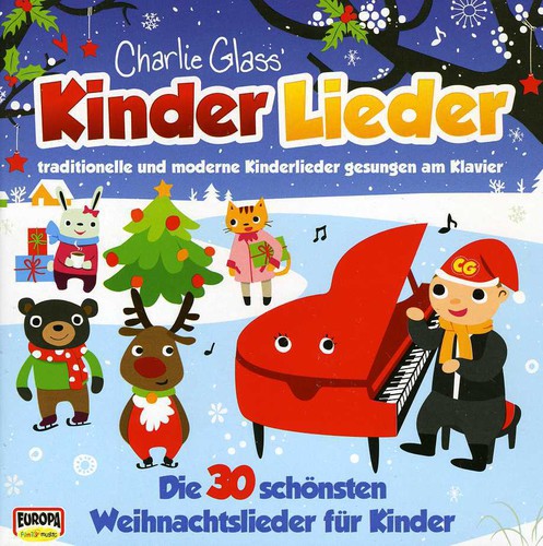 Charlie Glass' Kinder Lieder - Kinder Weihnacht-die 30 Schonsten Weih - Music CD