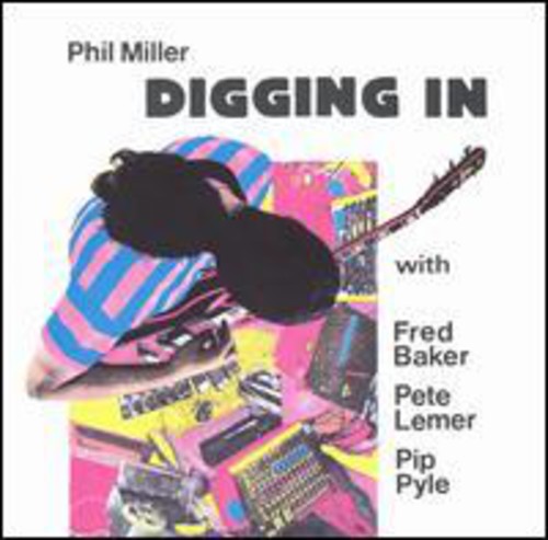 Miller,phil - Digging In - Music CD