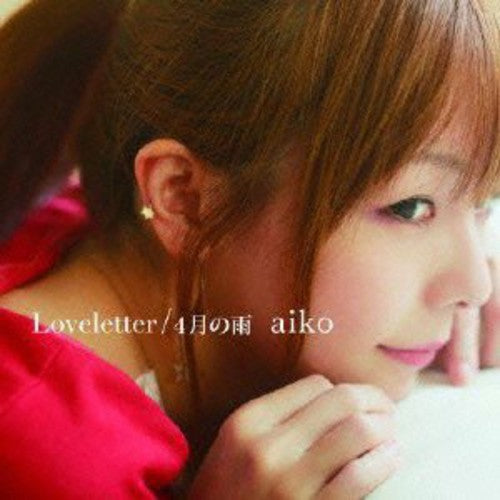Aiko - Loveletter / Shigatsu No Ame - Music CD