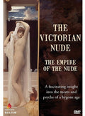 Victorian Nude: Empire Of The Nude - Victorian Nude: Empire Of The Nude - DVD