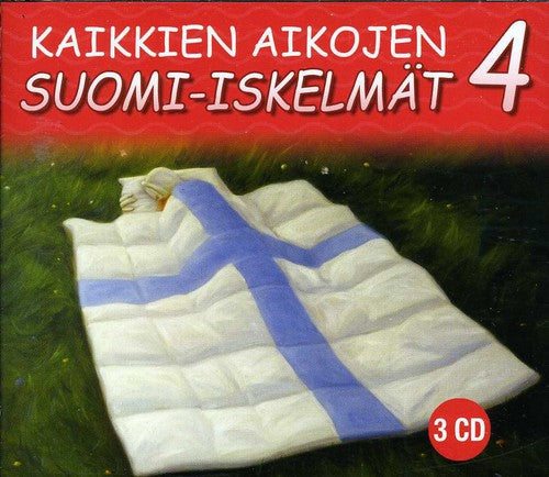 Kaikkien Aikojen Suomi-iskelmat 4 / Various - Kaikkien Aikojen Suomi-iskelmat 4 / Various - Music CD