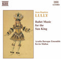 Lully - Ballet Music For The Sun King - Music CD