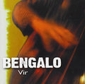 Bengalo - Vir - Music CD