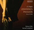 Bach,j.s. / Cantus Colln / Junghanel - Johannes Passion Version Iv 1749 - Music CD