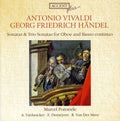 Vivaldi / Handel / Ponseele / Demeyere / Meer - Sonatas & Trio Sonatas For Oboe & Basso Continuo - Music CD