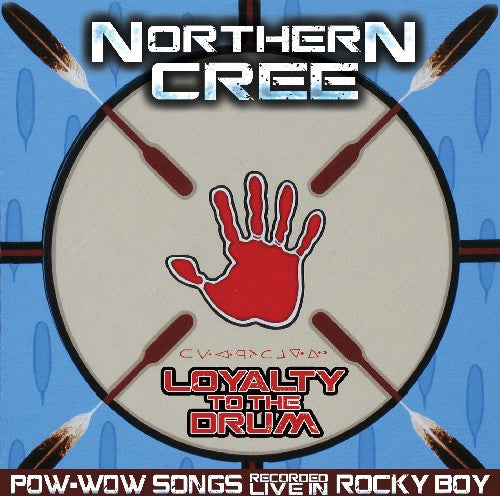 Northern Cree - Loyalty To The Drum: Pow Wow Songs Recorded Live - Music CD