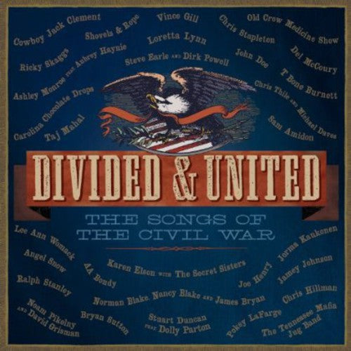 Divided & United: The Songs Of The Civil War / Var - Divided & United: The Songs Of The Civil War / Var - Music CD