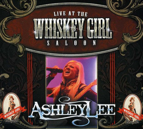 Lee,ashley - Live At The Whiskey Girl Saloon - Music CD