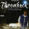 Malow Mac - Throwback Music - Music CD