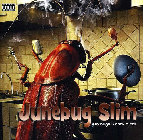 Junebug Slim - Sex Bugs & Rock N Roll - Music CD