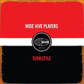 Wide Hive Players - Turnstyle - Vinyl Record