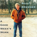 Bremner,billy - Good Week's Work - Music CD