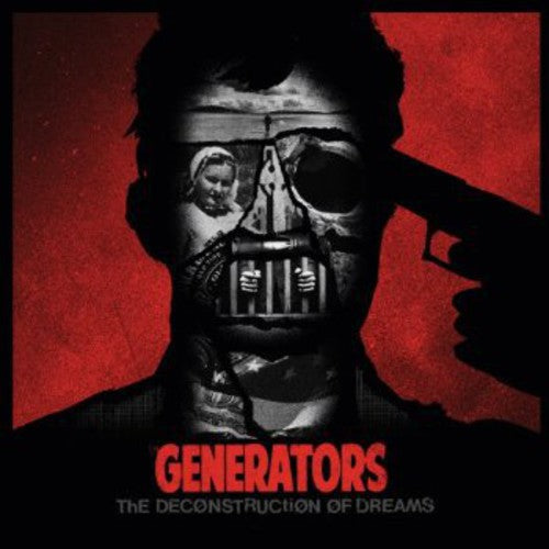 Generators - Deconstruction Of Dreams - Music CD