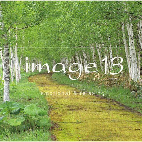Image 13 Treize Emotional & Relaxing / Various - Image 13 Treize Emotional & Relaxing / Various - Music CD