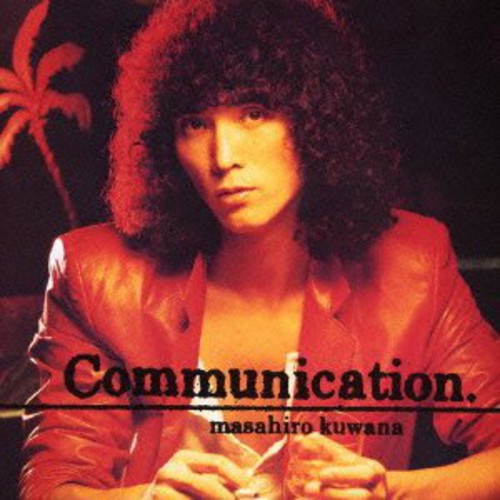 Kuwana,masahiro - Communication - Music CD