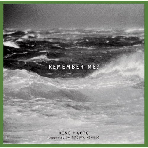 Kine,naoto - Remember Me? - Music CD
