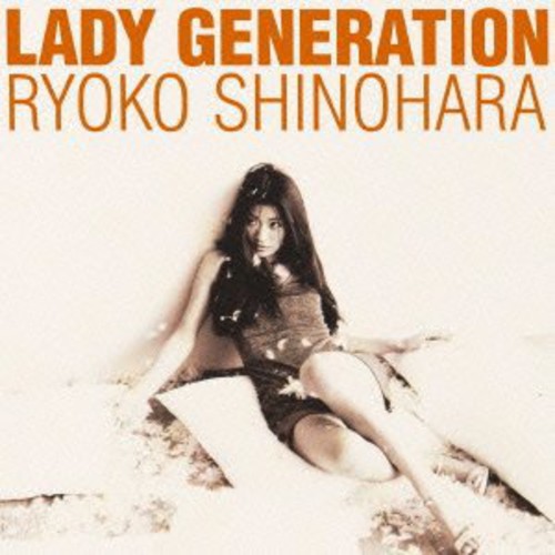 Shinohara,ryoko - Lady Generation-shukujo No Sedai- - Music CD