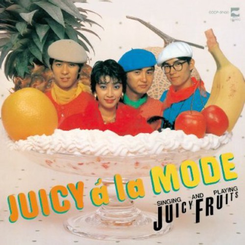 Juicy Fruits - Juicy A La Mode - Music CD