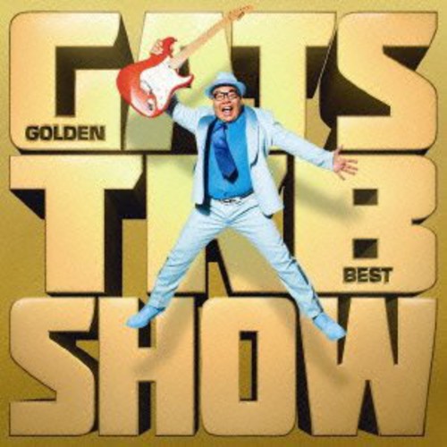Gats Tkb Show - Golden Best Gats Tkb Show-nakazawa Nobuyoshi[gats] - Music CD