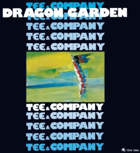 Tee & Company - Dragon Garden - Music CD