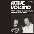 Nobuo Hara & Sharps & Fl - Active Volcano - Music CD