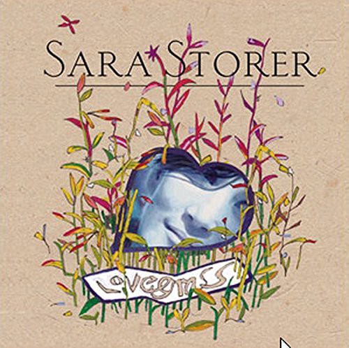 Storer,sara - Lovegrass - Music CD