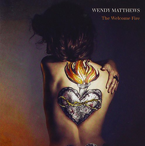 Wendy Matthews - Welcome Fire The - Music CD