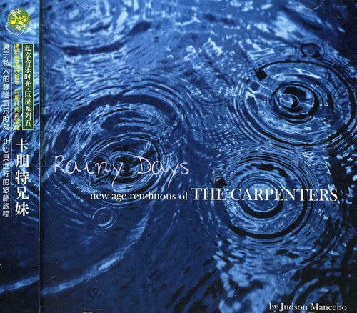 Mancebo,judson - Rainy Days: New Age Renditions Of Carpenters - Music CD