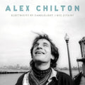 Chilton,alex - Electricity By Candlelight / Nyc 2/13/97 - Music CD