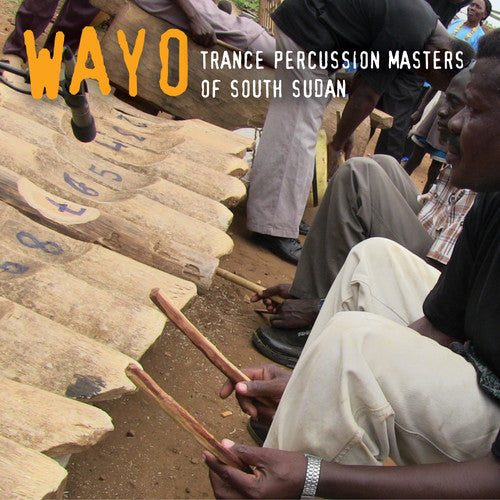 Wayo - Trance Percussion Masters Of South Sudan - Music CD